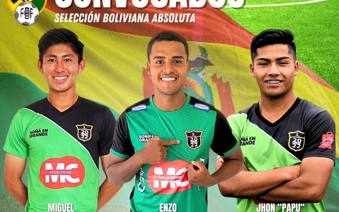 JUGADORES EXPORTADOS BOL2022 CONVOCADOS A LA SELECCION BOLIVIANA